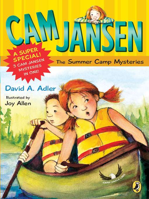 Title details for Cam Jansen and the Summer Camp Mysteries by David A. Adler - Wait list